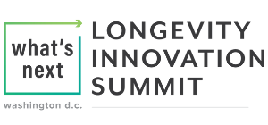Liz Seegert - What’s Next Longevity Innovation Summit